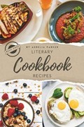 Literary Cookbook recipes | Aurelia Parker | 