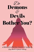 Do Demons & Devils Bother You? | Ryder Publishing | 
