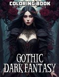 Gothic Dark Fantasy Coloring Book | Dionne Saavedra | 