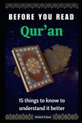 Before You Read Quran | Mohd Faisal | 