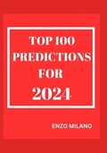 Top 100 Predictions for 2024 | Enzo Milano | 