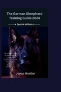 The German Sherpherd Training Guide 2024 | Jonas Moeller | 