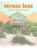 Stress Less Adult Coloring Book | A River | 