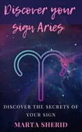 Discover your sign Aries | Marta Sherid | 