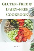 Gluten-Free & Dairy-Free Cookbook | Thelma Howard | 