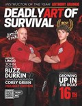 Deadly Art of Survival Magazine 16th Edition: Featuring Anthony Arango: The #1 Martial Arts Magazine Worldwide MMA, Traditional Karate, Kung Fu, Goju- | Sr.  Jacob Ingram | 