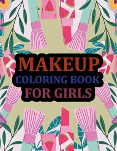 Makeup Coloring Book For Girls