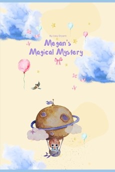 Megan's Magical Mystery