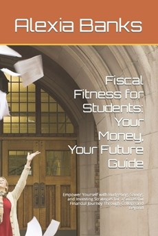 Fiscal Fitness for Students