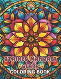 Stained Mandala Glass Coloring Book | Juliana Berge | 