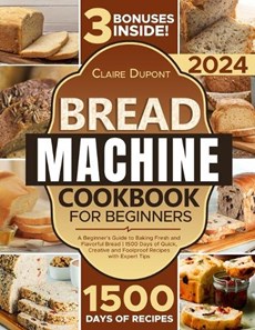 The Bread Machine Cookbook