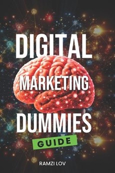 Digital Marketing 001, Dummies to PROS