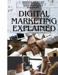 Digital Marketing Explained | Lucy Tech | 