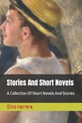Stories And Short Novels | Gino Herrera | 