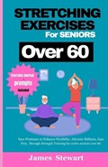 stretching exercises for seniors over 60 | James Stewart | 
