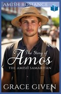 The Story of Amos | Grace Given | 