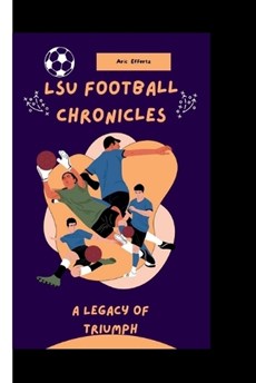 LSU football chronicles