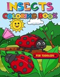 Insects Coloring Book For Toddlers | Smile Door to Door Publishing | 