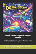 Cosmic Capers | Kevin James Joseph McNamara | 