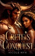 Crete's Conquest | Nicole Nyx | 