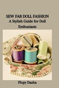 Sew Fab Doll Fashion | Flopy Dasha | 
