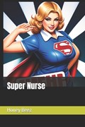 Super Nurse | Honey Beez | 