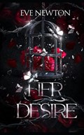 Her Desire | Eve Newton | 