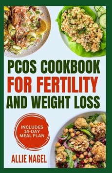 PCOS Cookbook for Fertility and Weight Loss