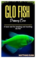 GLO FISH Primary Care | Matthias Dunn | 