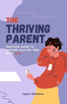 The Thriving Parent
