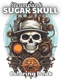 Steampunk Sugar Skull Coloring Book | Violet Torphy | 