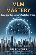 MLM Mastery | Gerry Marrs | 