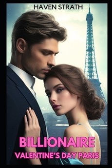 Billionaire Valentine's Day Paris