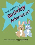 Leap and Bunny's Birthday Adventure | Peggy Recchia | 