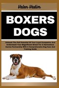 Boxers Dogs | Valen Vadim | 