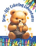 Bear-ific Coloring Adventures | Debbie Dee | 