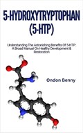 5-Hydroxytryptophan (5-Htp) | Ondon Benny | 