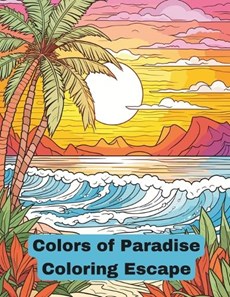Colors of Paradise Coloring Escape