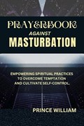 Prayerbook Against Masturbation | Prince William | 