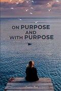 On Purpose and With Purpose | Ariane Ens | 