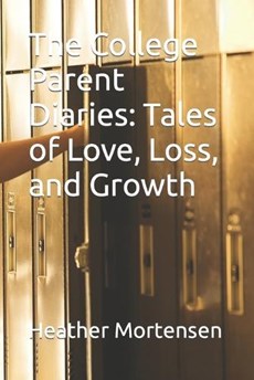 The College Parent Diaries