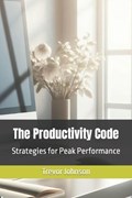 The Productivity Code | Trevor Johnson | 