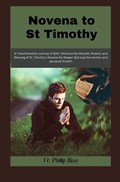 Novena to St Timothy | Philip Mao | 
