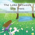 The Lake Between the Trees | Claire Rainer | 