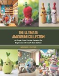 The Ultimate Amigurumi Collection | Adonis I Clitus | 