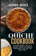 Quiche Cookbook | Eugenia Briggs | 