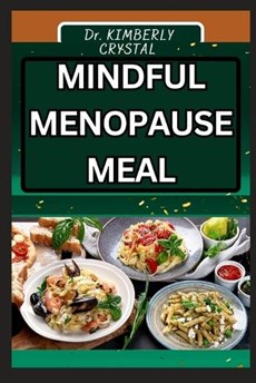 Mindful Menopause Meals