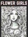 Flower Girls Coloring Book | Jowel Rana | 