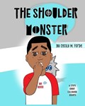 The Shoulder Monster | Cecily M Forde | 
