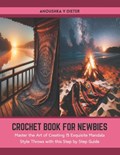 Crochet Book for Newbies | Anoushka V Dieter | 